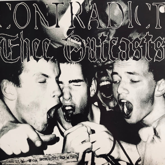 USED - Contradict / Thee Outcasts - Split 7