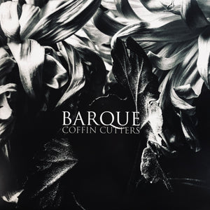Barque – Coffin Cutters LP