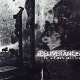 xDeliverancex - The Ultimate Sacrifice LP