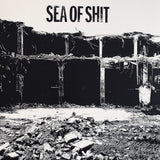 Sea Of Shit - Sea Of Shit LP (2023)