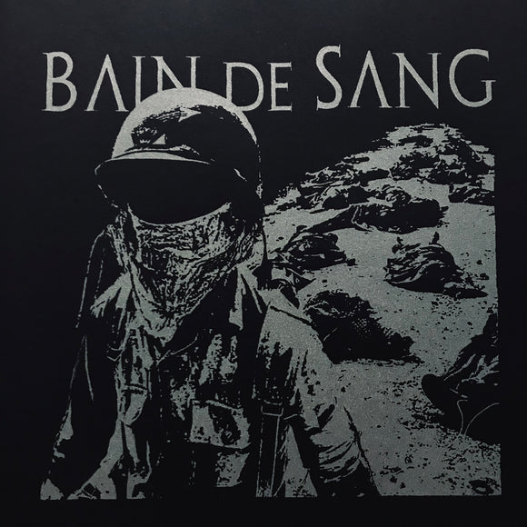 Bain De Sang – Sacrificed For A Load Of Filth And Lies LP