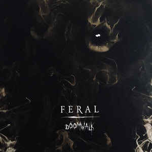 Feral  – Doomwalk LP