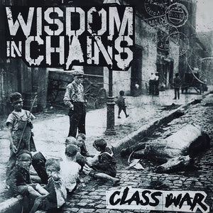 Wisdom In Chains - Class War 15th Anniversary LP